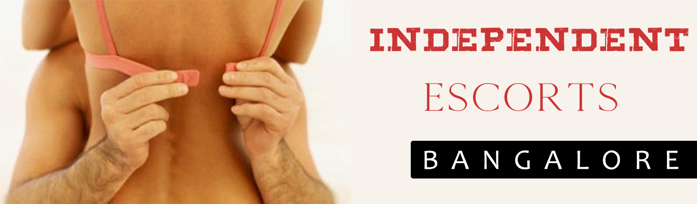 Independent Bangalore Escorts